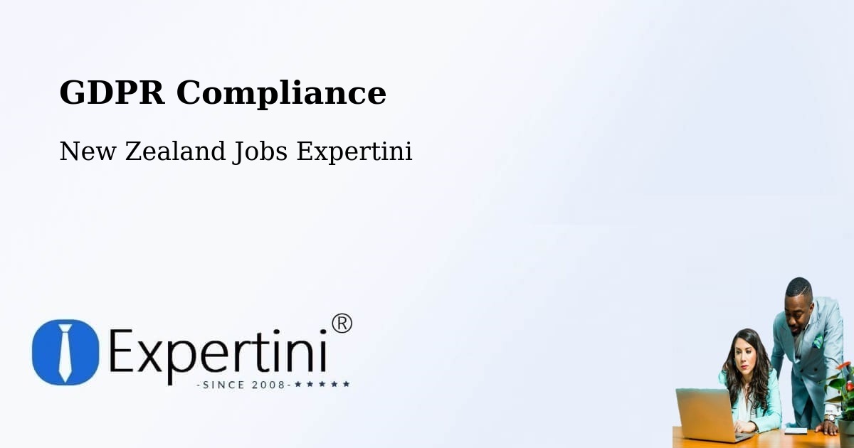 GDPR Compliance - New Zealand Jobs Expertini